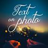 Text On Photos - Photo Editor icône